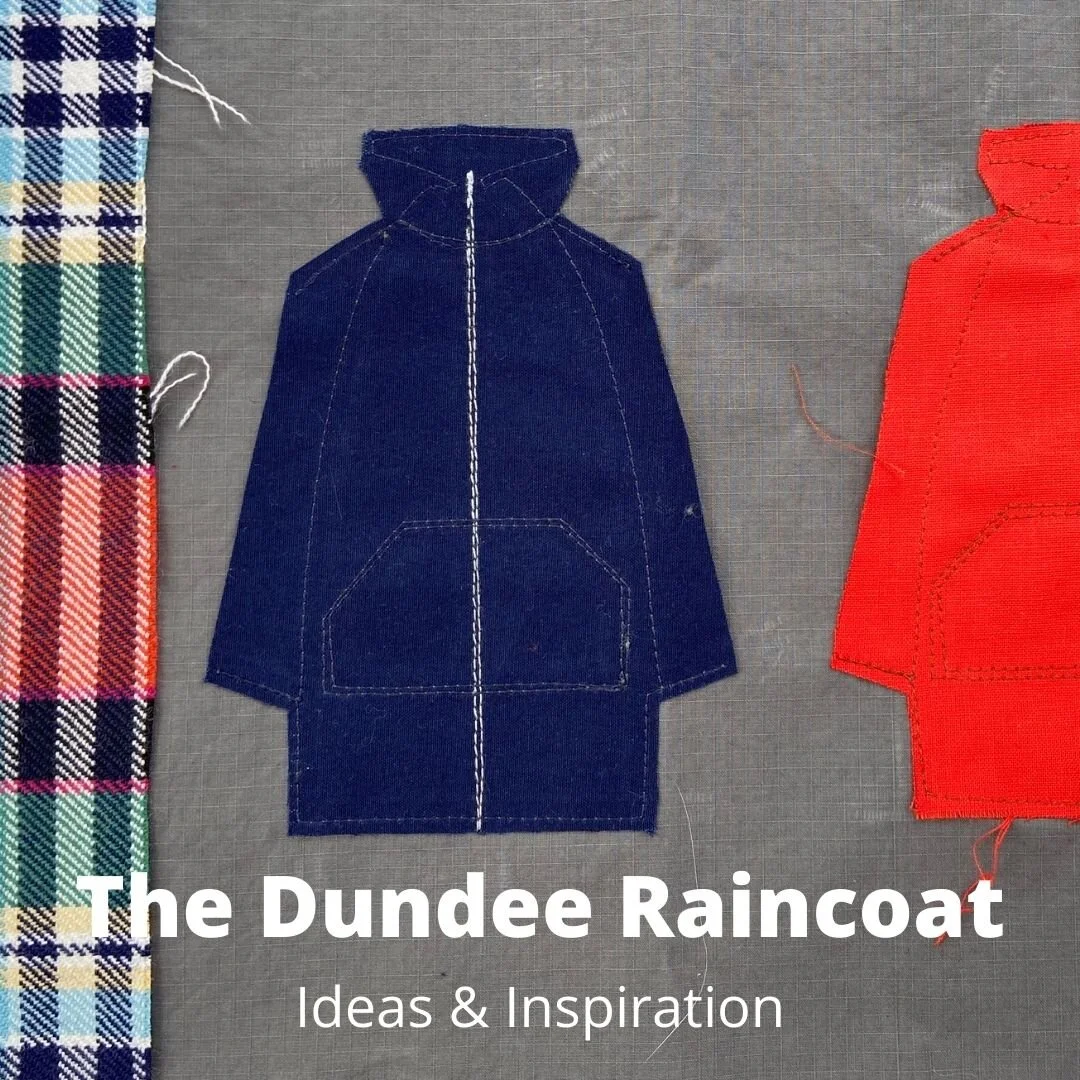 The Dundee Raincoat Part 1 - Ideas and inspiration