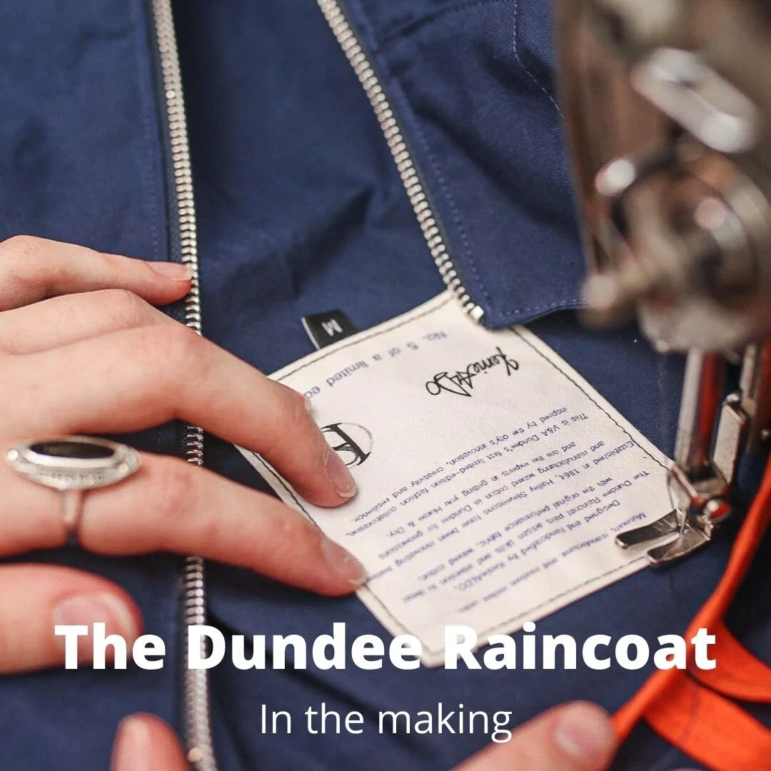 The Dundee Raincoat Part 3 - In the making