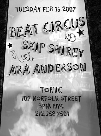 FEB 13 2007 TONIC NYC w/SXIP SHIREY, ARA ANDERSON