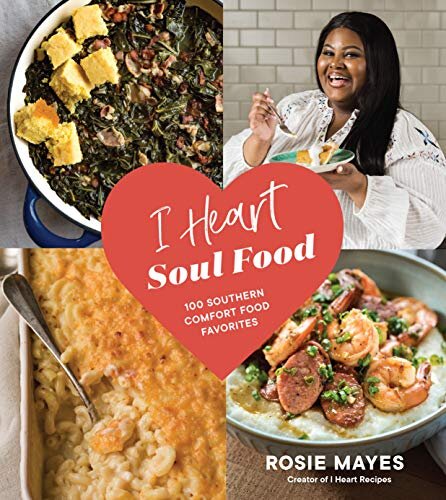 I-Heart-Soul-Food_Rosie-Mayes.jpg