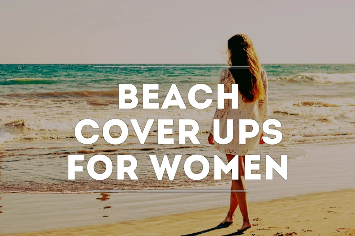 Beach Cover Ups for Women