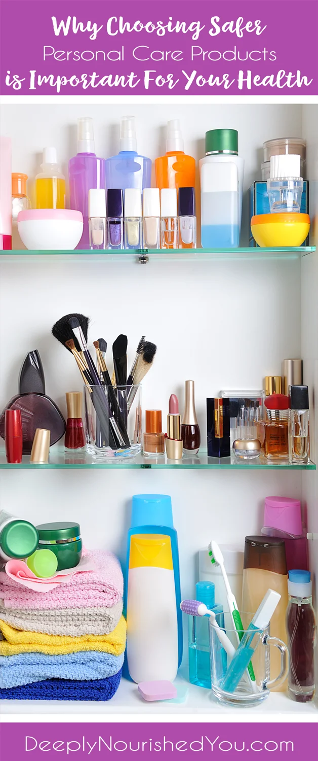 Why-Choosing-Safer-Personal-Care-Products-is-Important-For-Your-Health-Pinterest-2.jpg