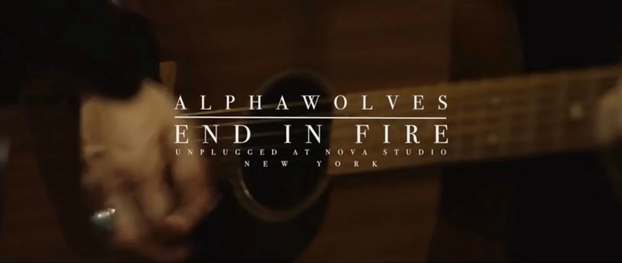 ALPHAWOLVES - End In Fire (Unplugged at Nova Studio NY)