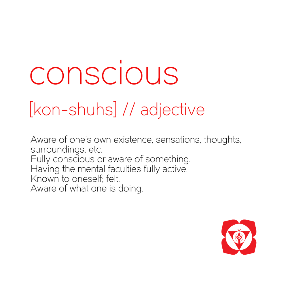 Conscious Definition Yolanda French Yogalanda