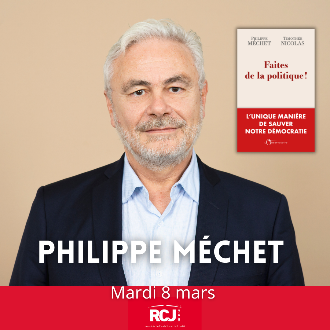 Philippe Méchet est l'invité de Luce Perrot dans Lire la Politique sur RCJ (Copy)