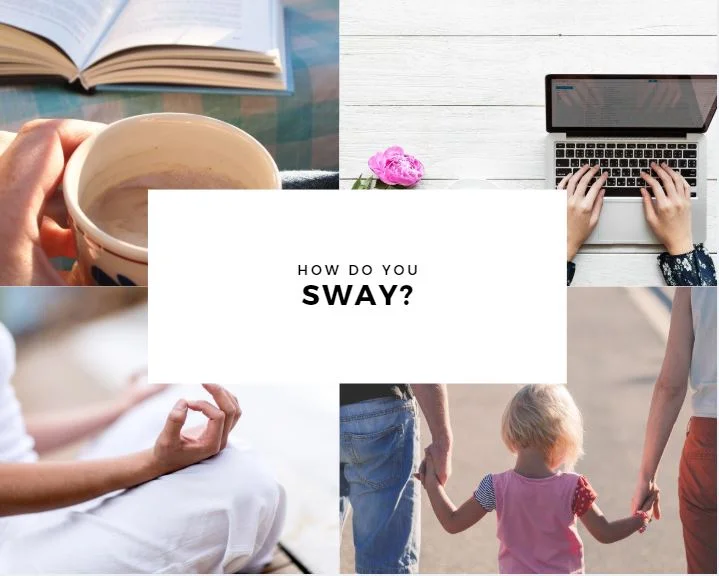 How do You Sway?