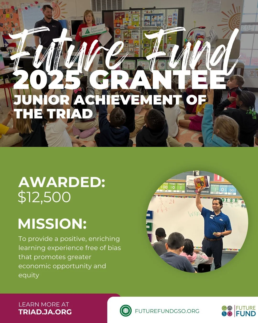 Congratulations to Junior Achievement of the Triad, one of Future Fund's 2025 Grant Recipients!

Junior Achievement (JA) empowers students in grades K&ndash;12 through hands-on programs in financial literacy, career readiness, and entrepreneurship. W