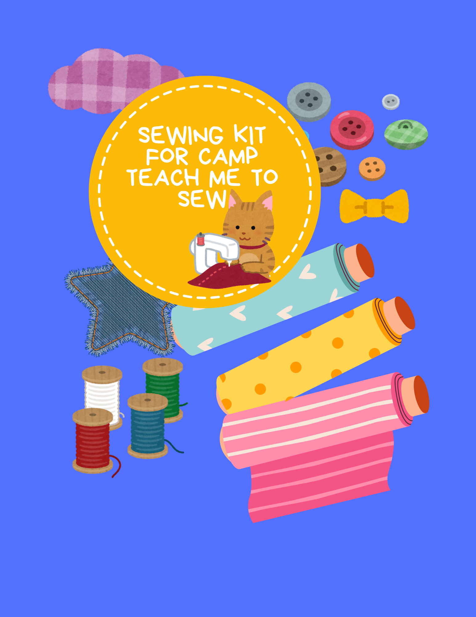 Teach Me To Sew Camp Kit