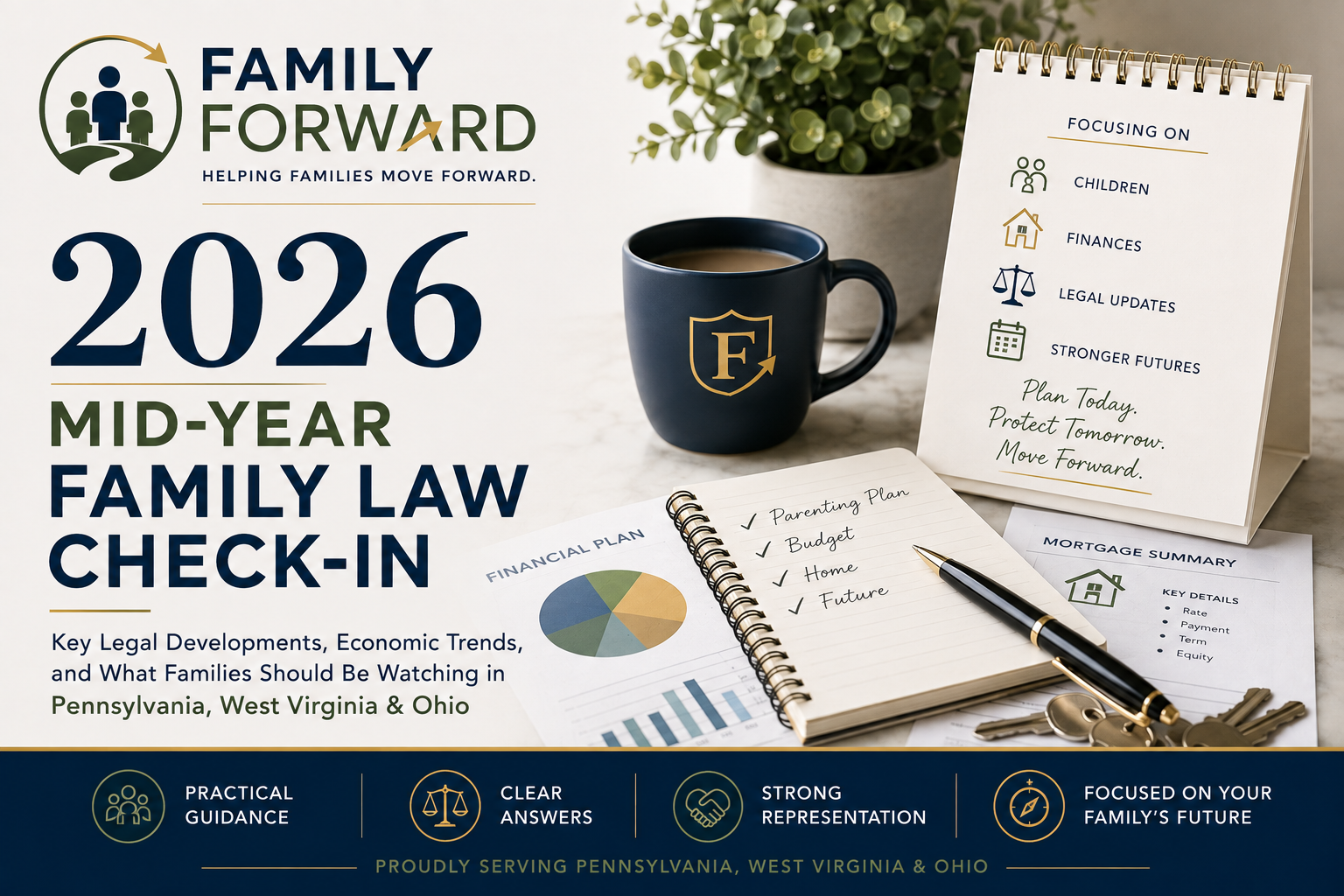 2026 Mid-Year Family Law Check-In: What Families in Pennsylvania, West Virginia &amp; Ohio Should Be Watching