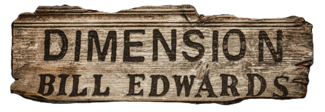 Dimension Bill Edwards