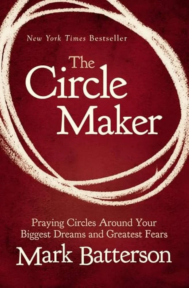 The circle maker Mark Batterson.jpg