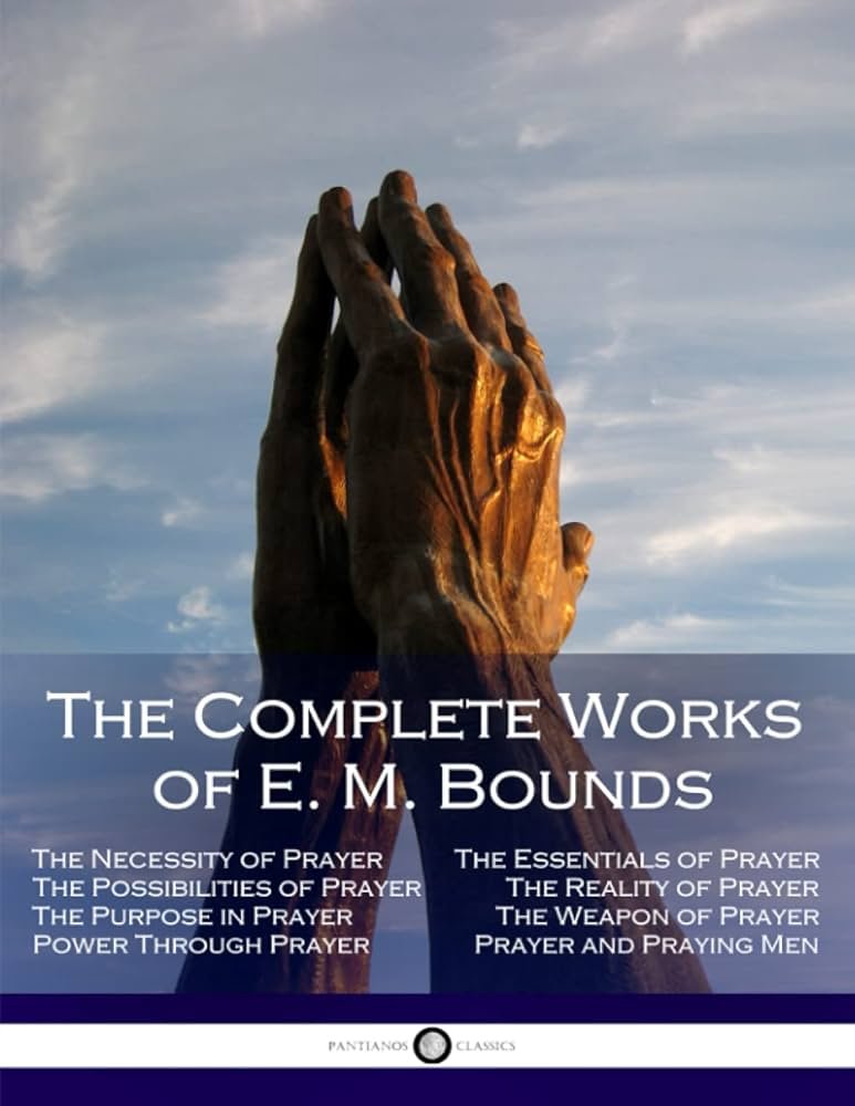 The Complete Works of E.M. Bounds.jpg