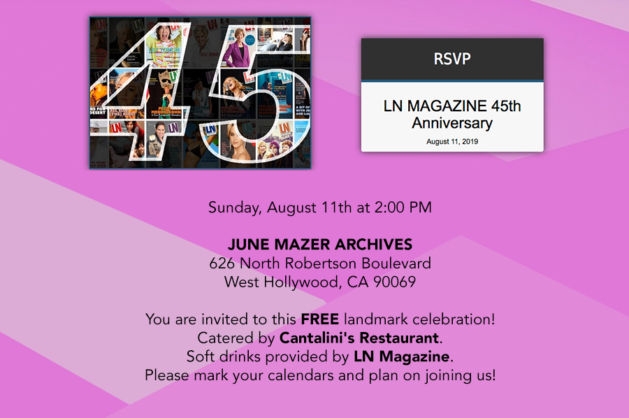 LN MAGAZINE 45th Anniversary
