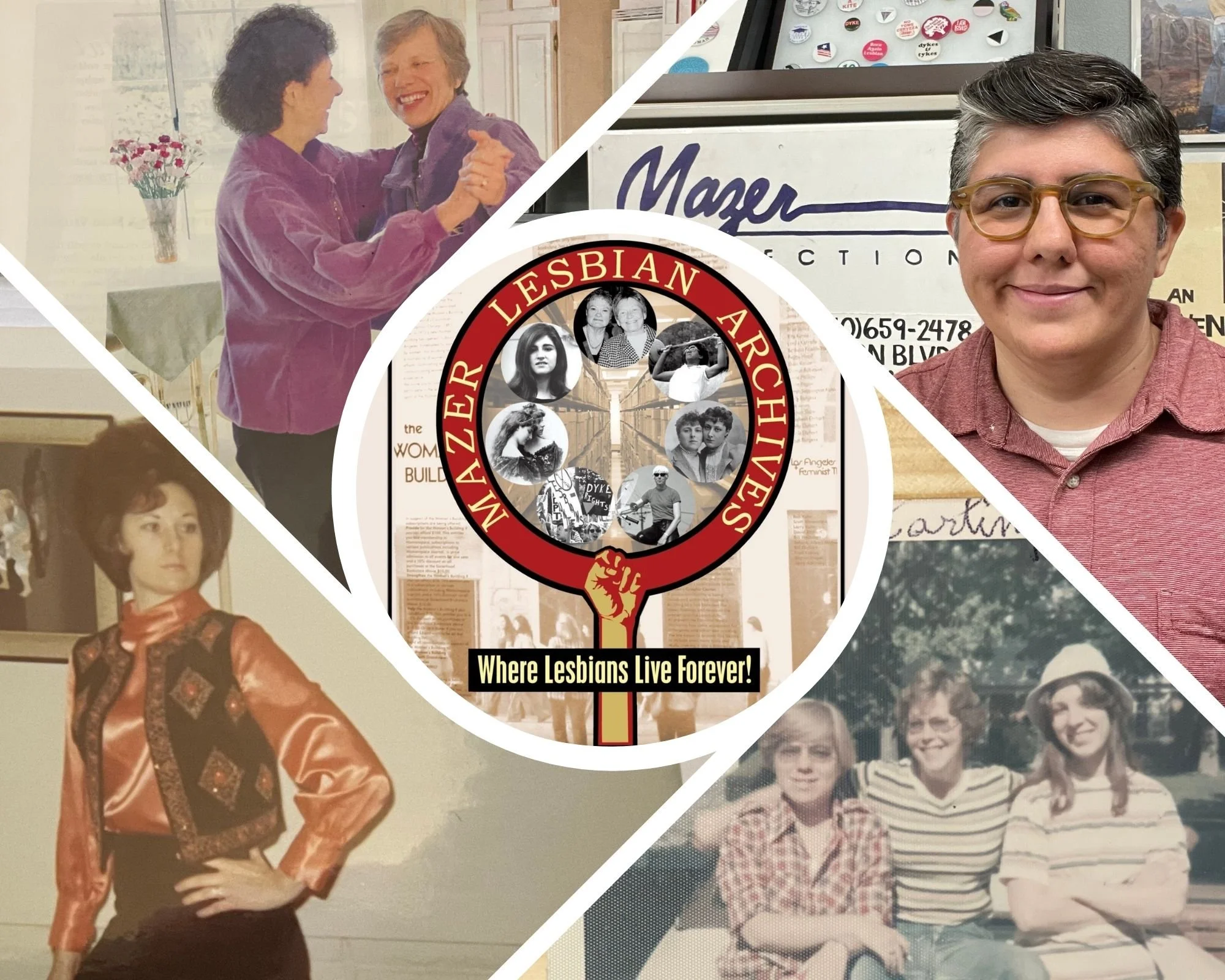 Mazer Archives June 2022 Newsletter | Out of the Archives: Connecting to Ourselves Through Community Archives: How the Mazer Helped Me (Finally!) Embrace My Queer History