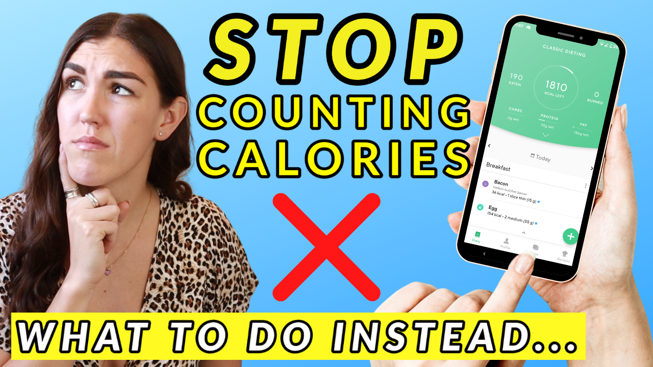 Counting Calories For Weight Loss How to Lose Fast WITHOUT Counting