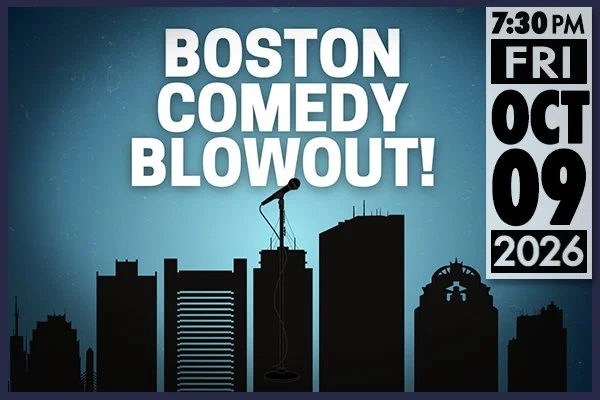 October Boston Comedy Blowout!