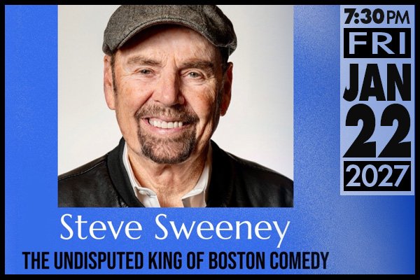 Steve Sweeney: The Undisputed King of Boston Comedy