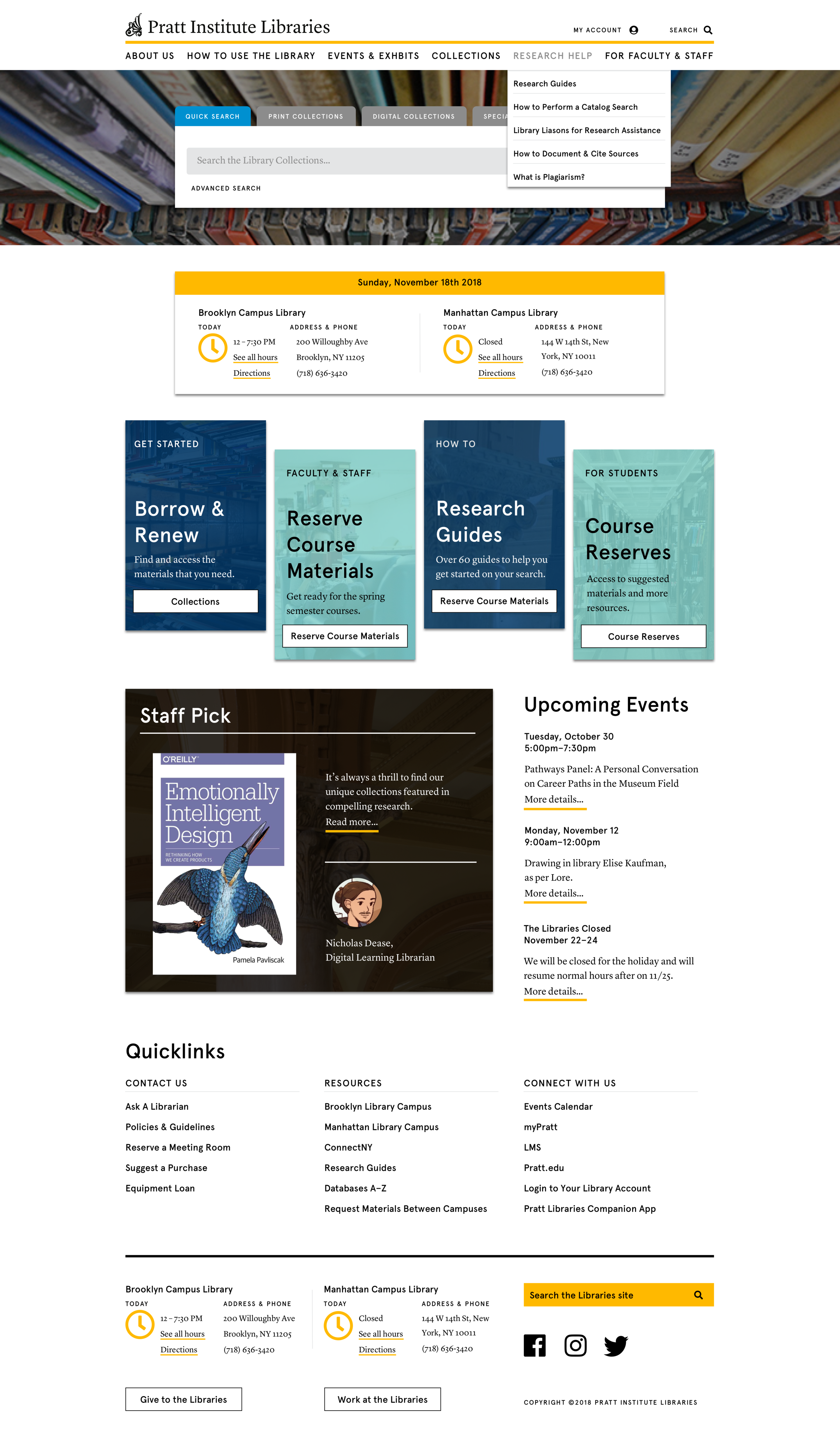 The website design team applied our information architecture to create a clear navigation for a more welcoming, engaging and teachable user experience of The Libraries website.