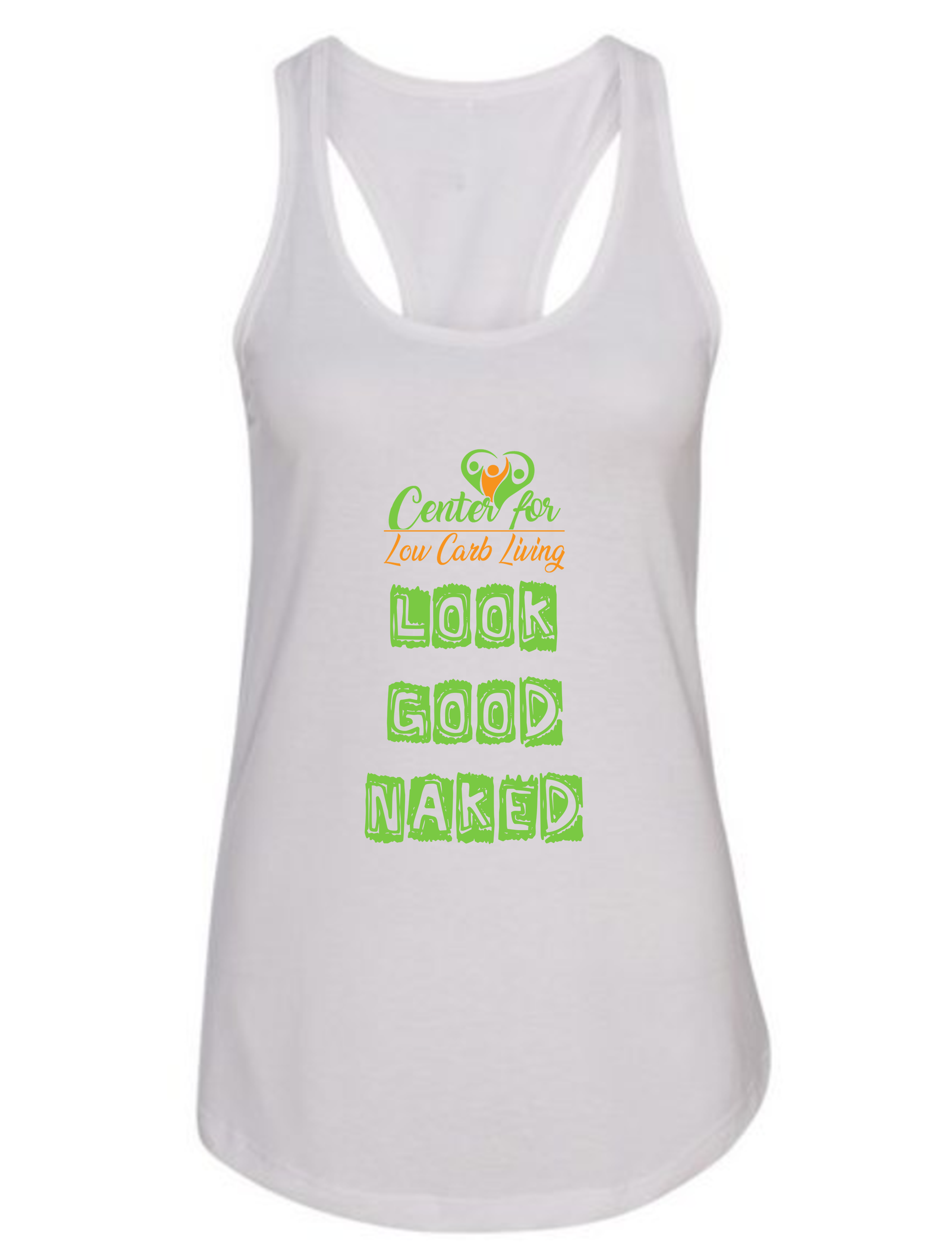 Look Good Naked White Racerback Front.png