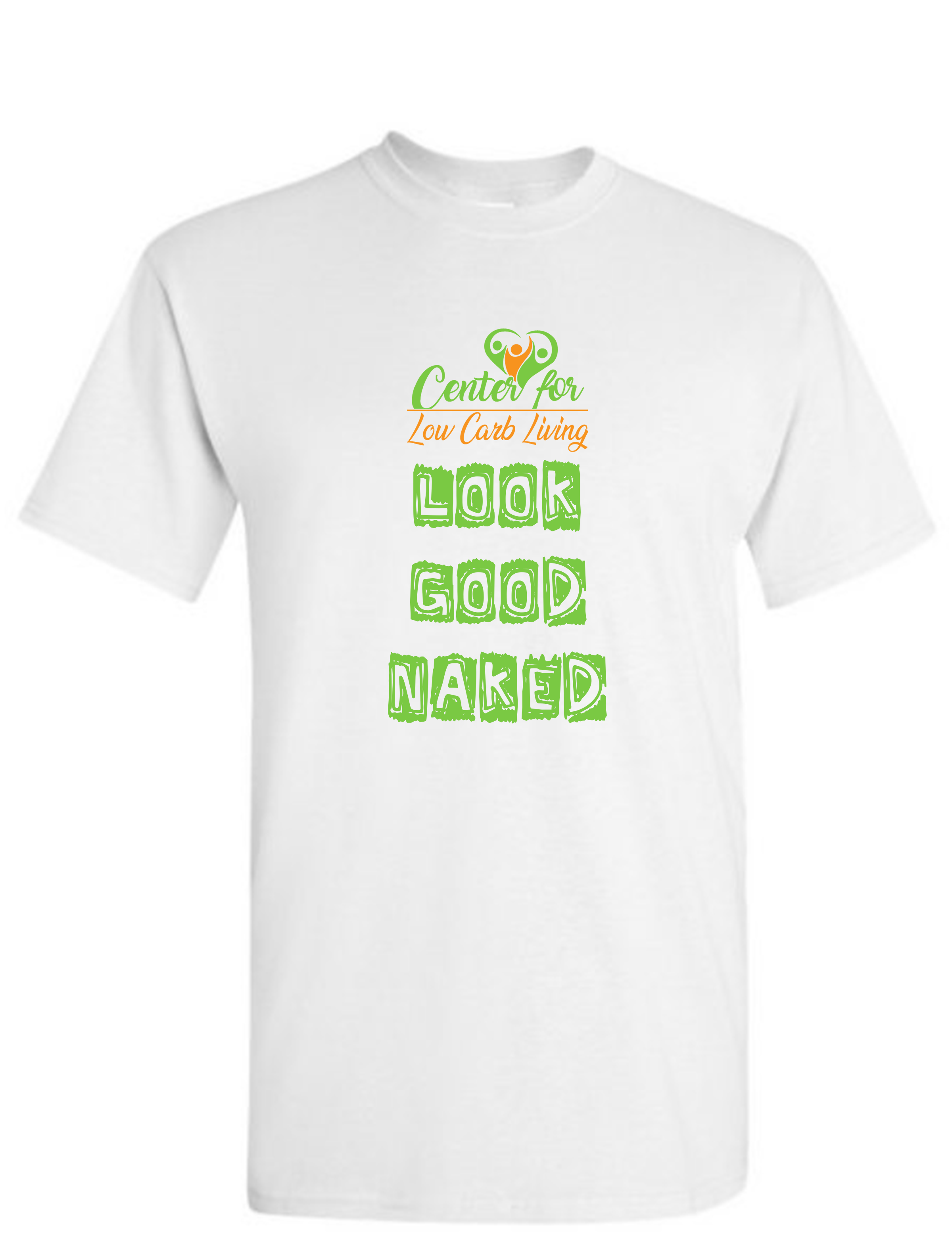 Look Good Naked Shirt FRONT White.png