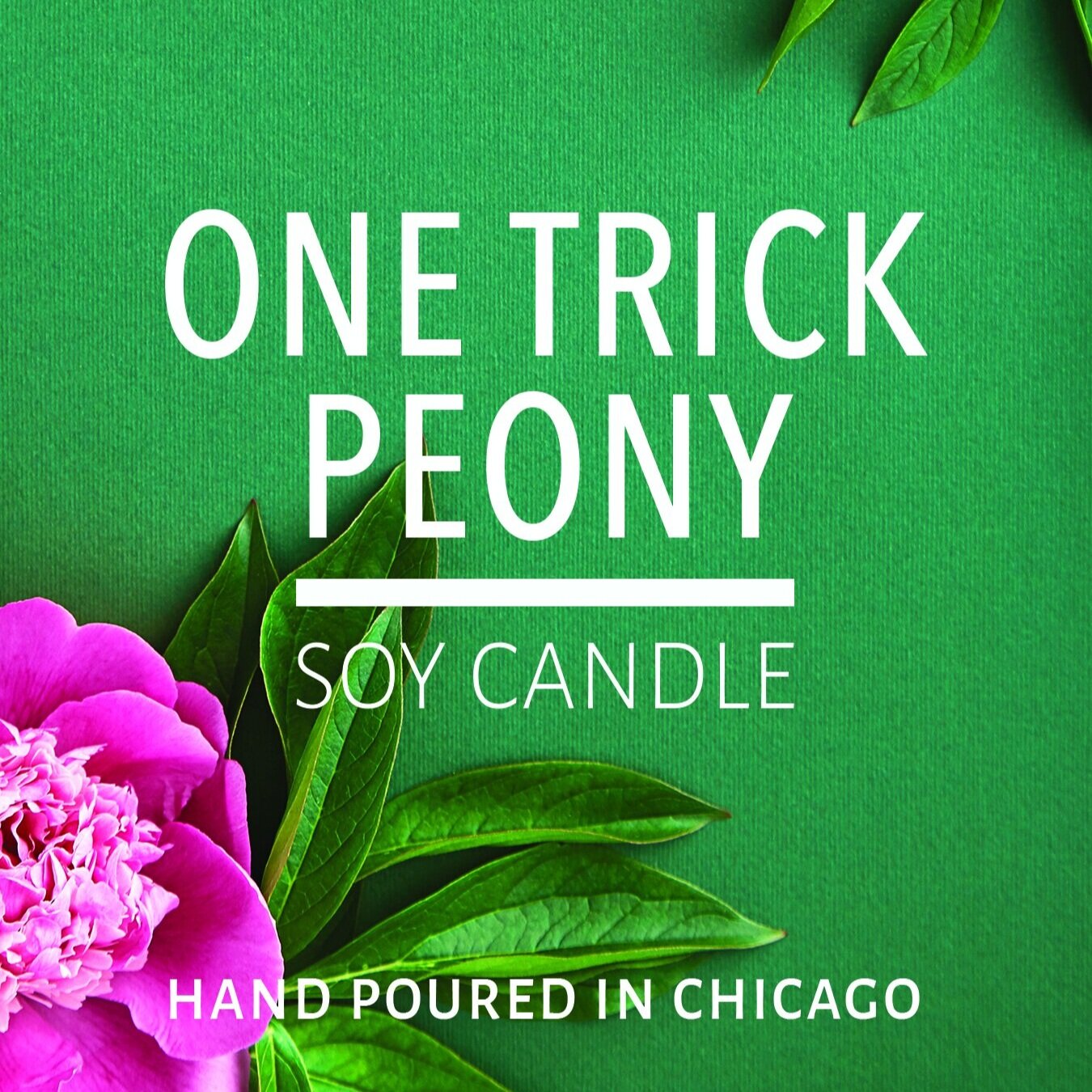 One Trick Peony