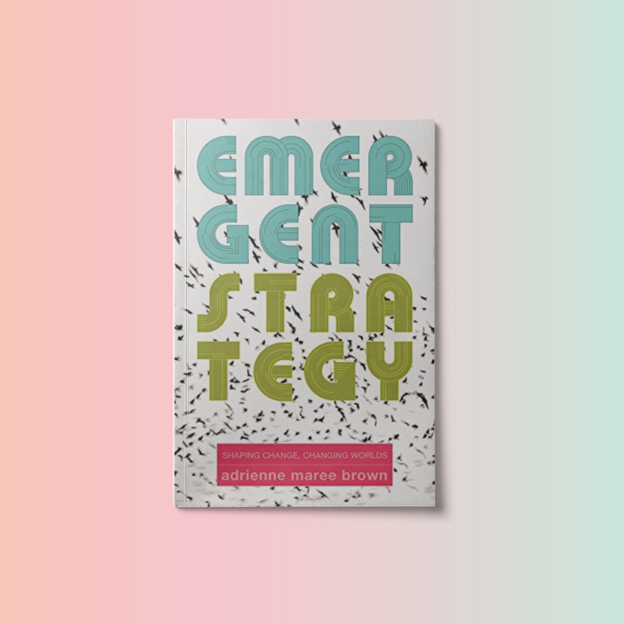 November Book Club: Emergent Strategy