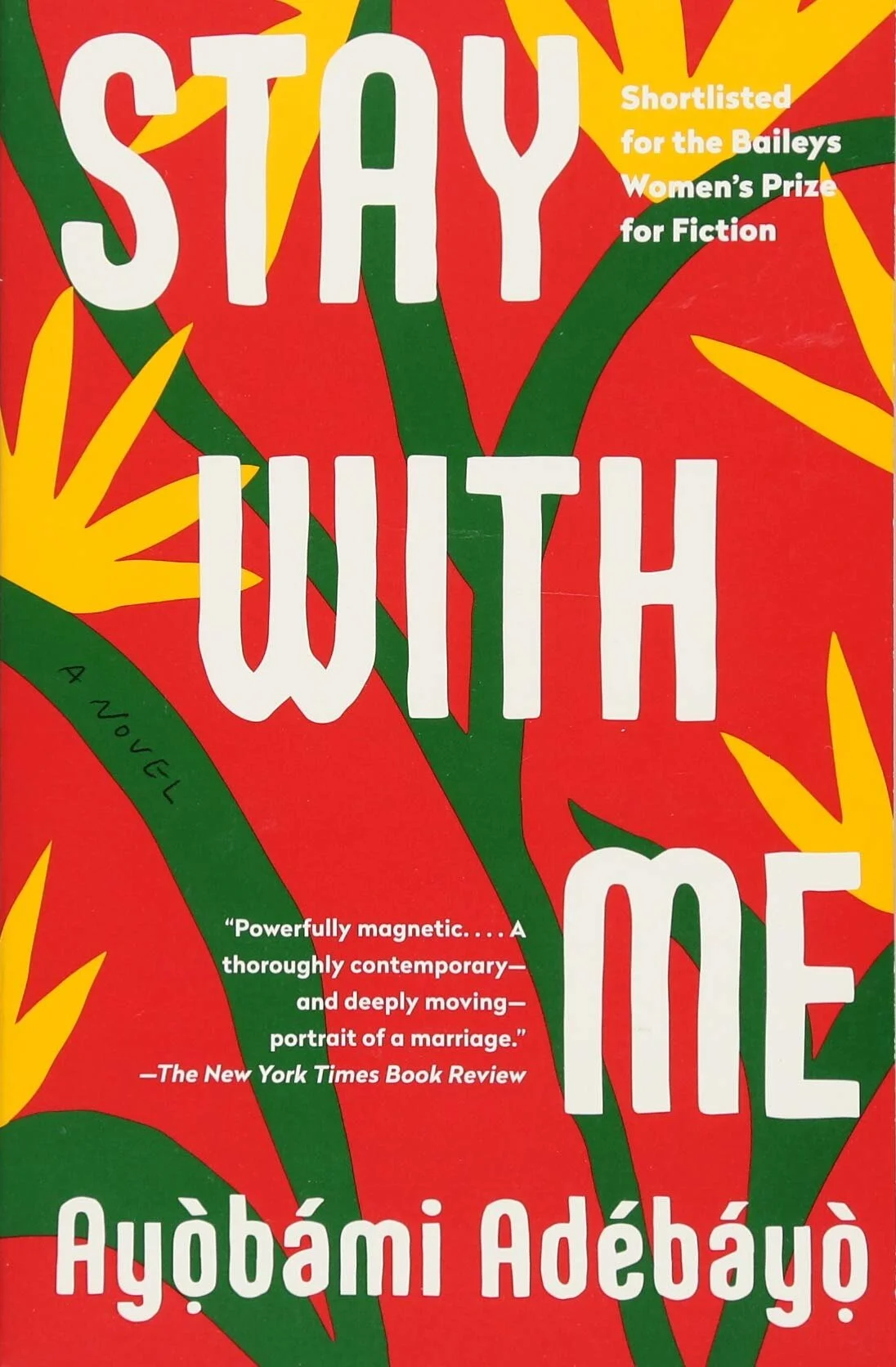 Stay with Me by Ayọ̀bámi Adébàyọ̀