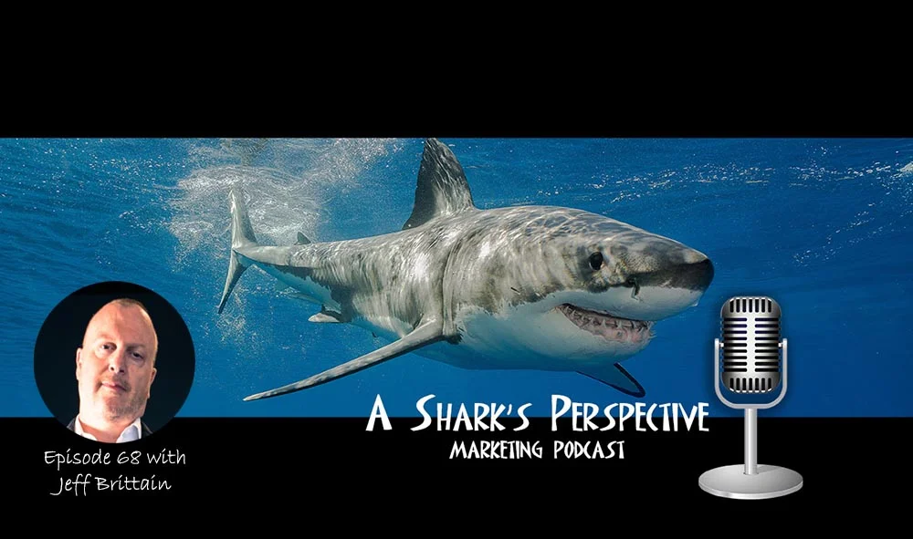 a_sharks_perspective_episode_68_jeff_brittain.jpg