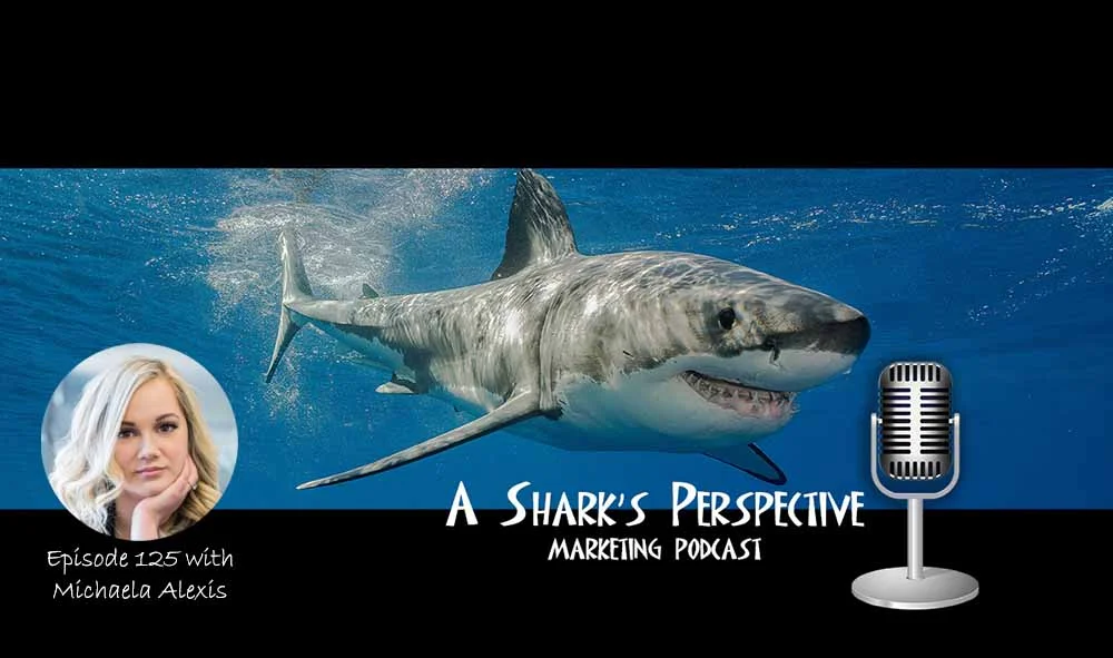 a_sharks_perspective_episode_125_michaela_alexis.jpg