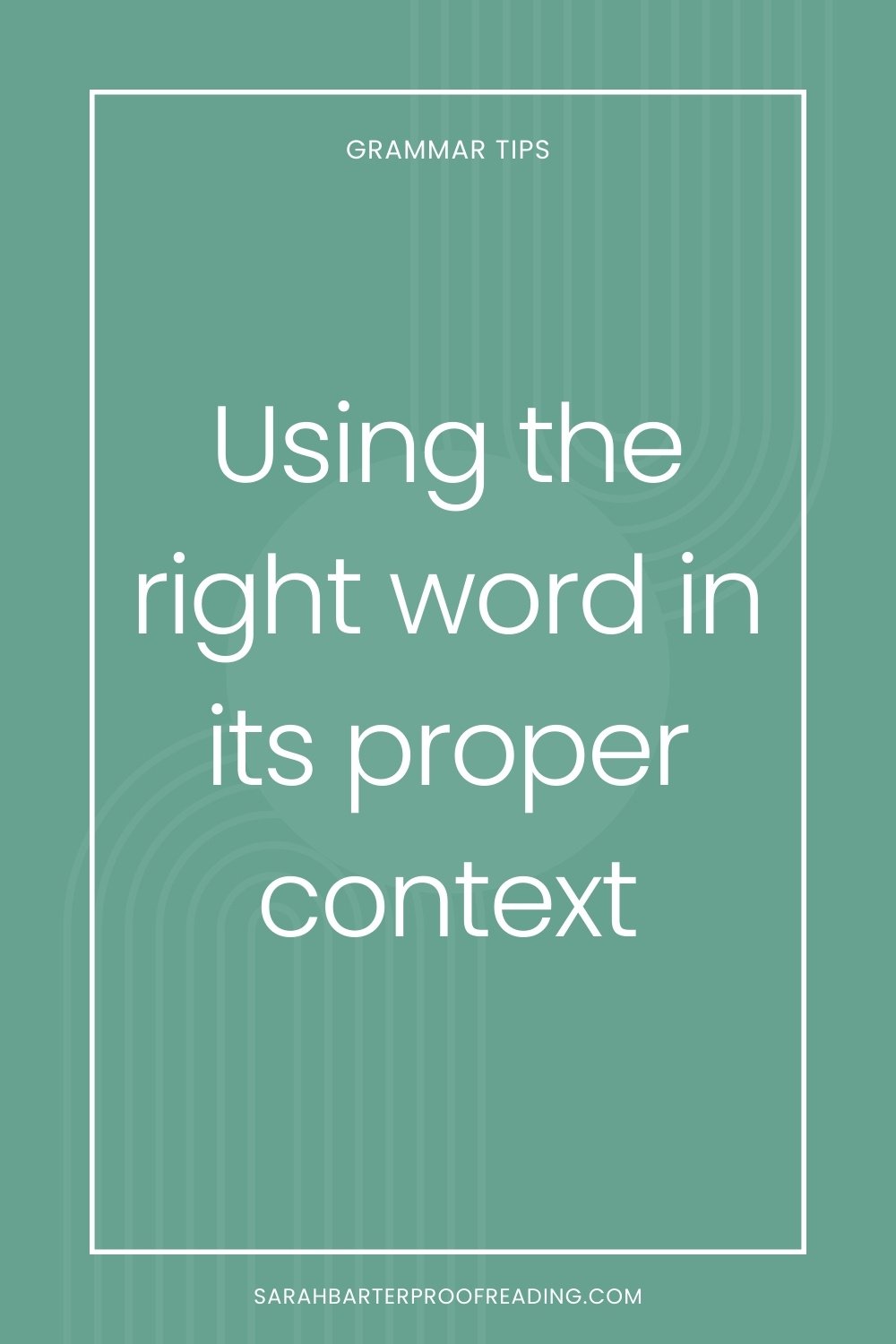 Using the right word in its proper context