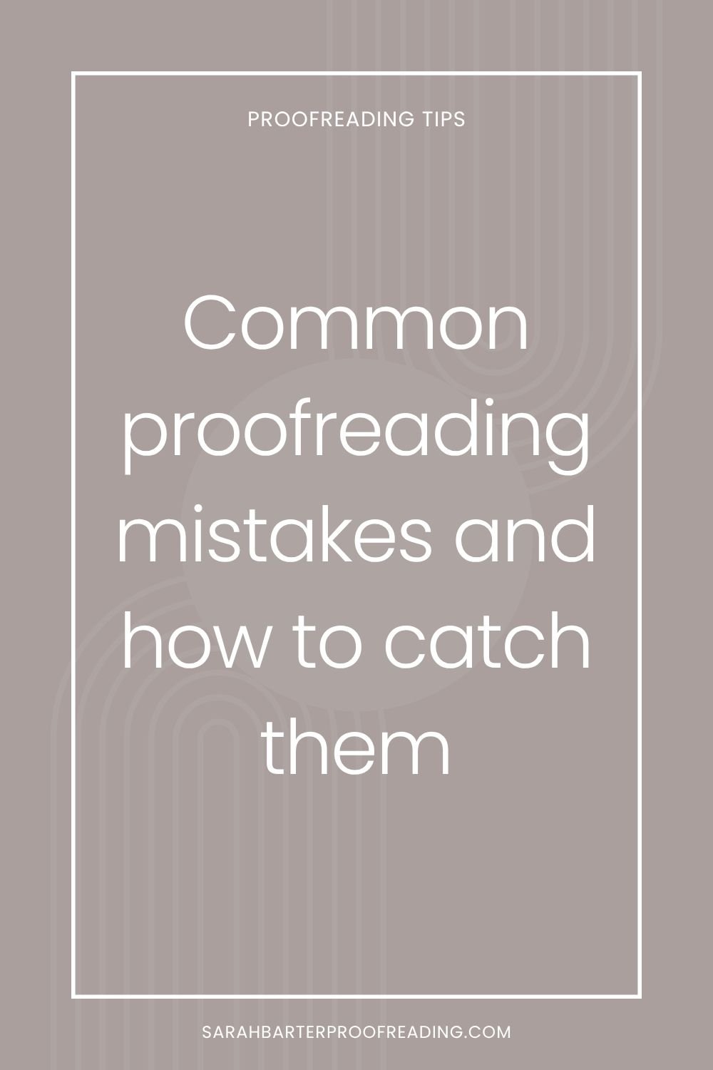 Common proofreading mistakes and how to catch them