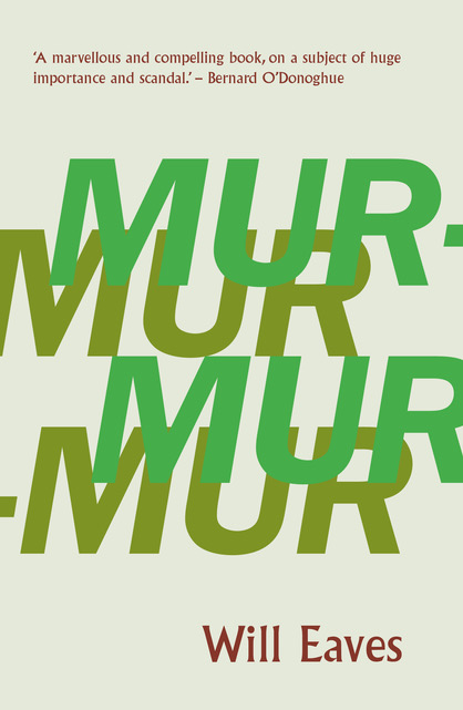 Murmur by Will Eaves (CB Editions)