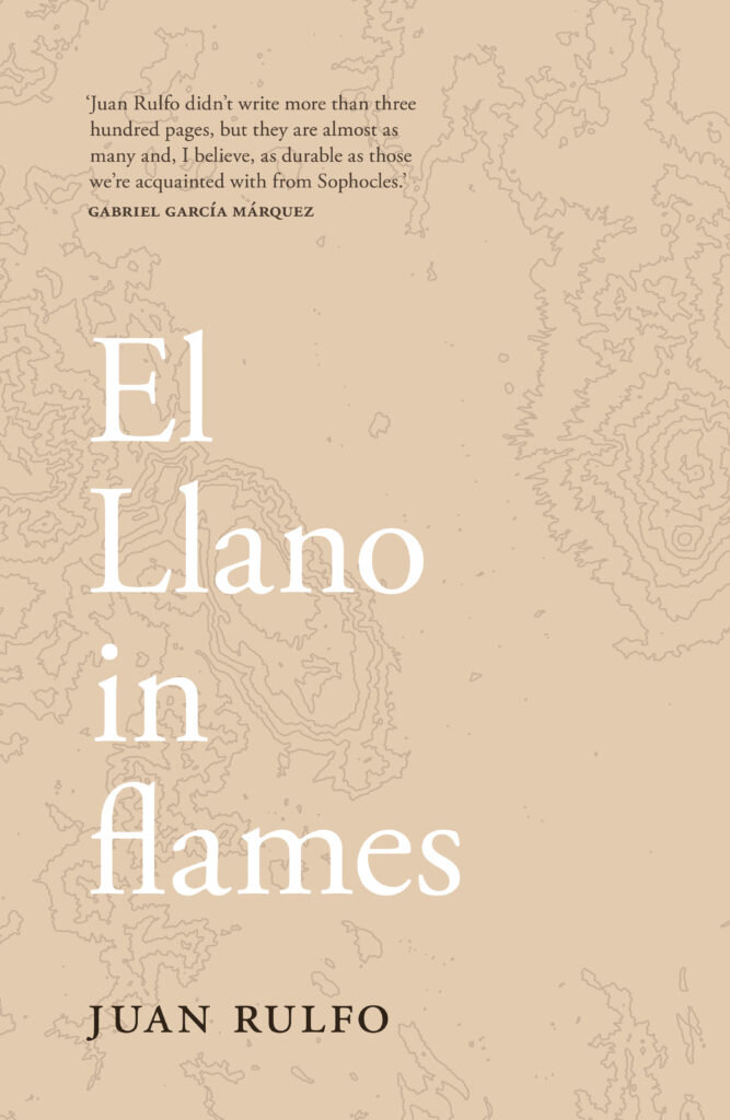 El Llano in flames by Juan Rulfo, tr. Stephen Beechinor (Structo Press)
