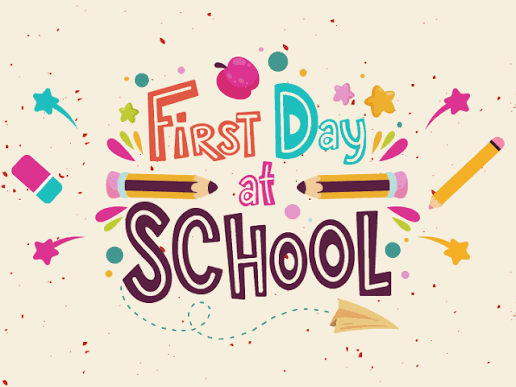 1st DAY OF SCHOOL