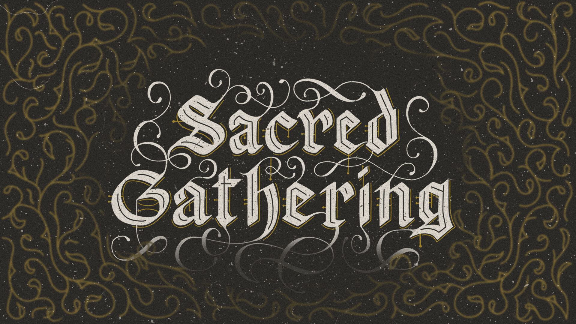 Sacred Gathering