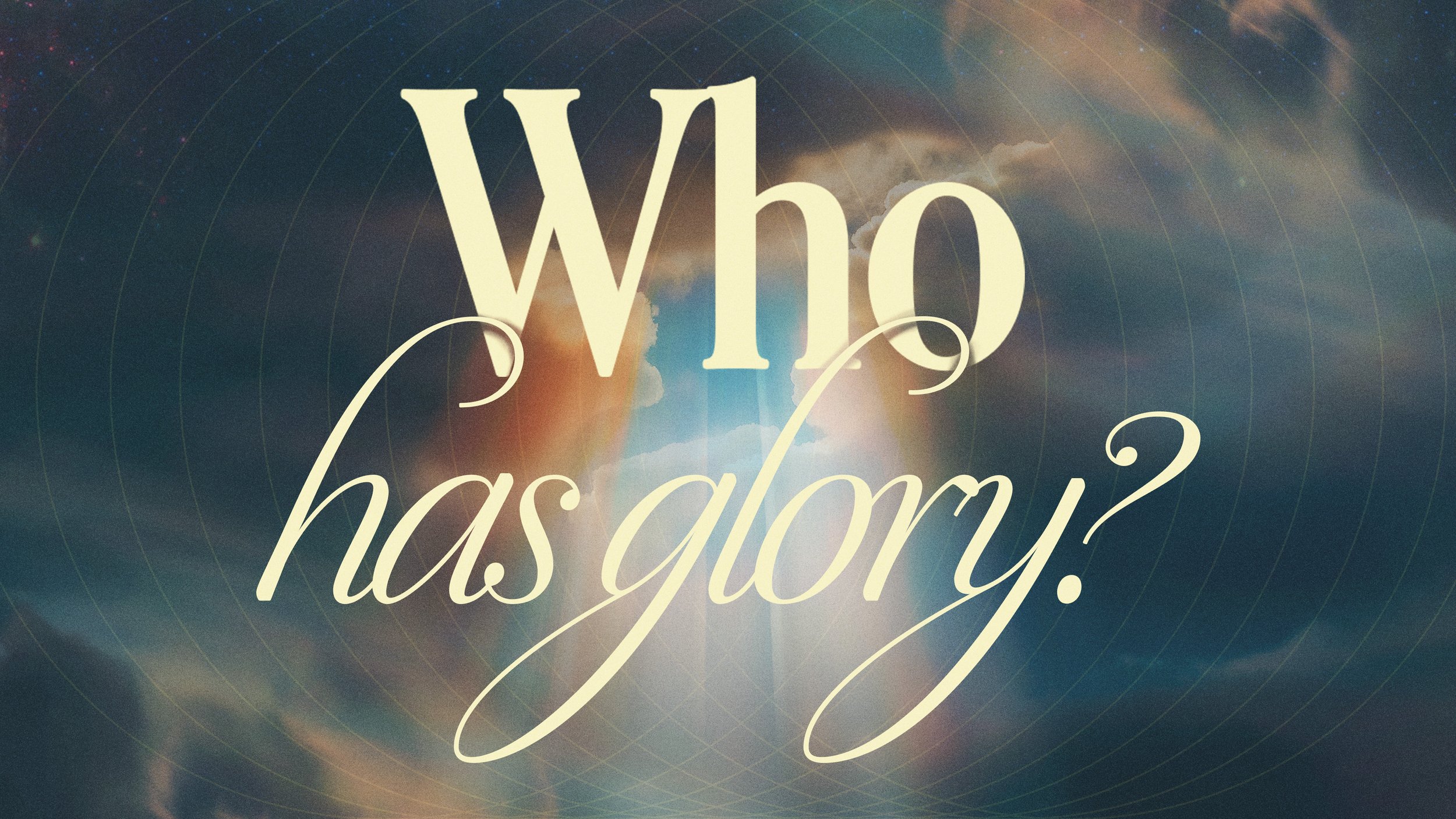 Who Has Glory?