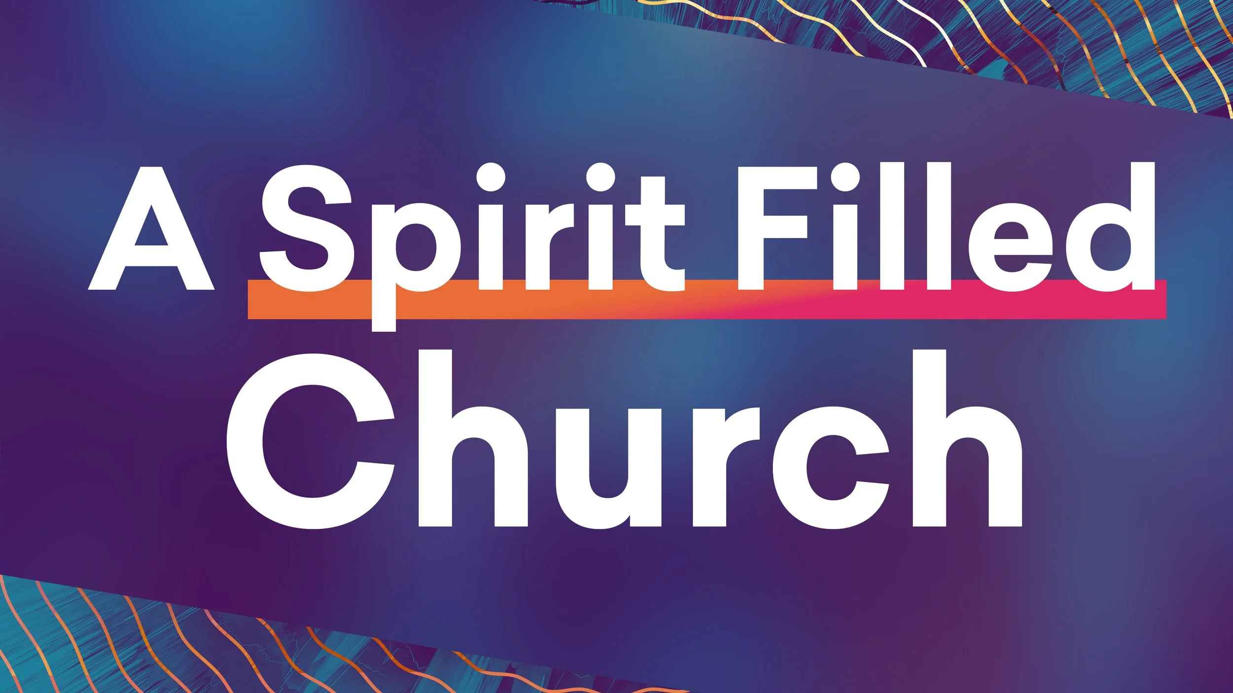 A Spirit Filled Church