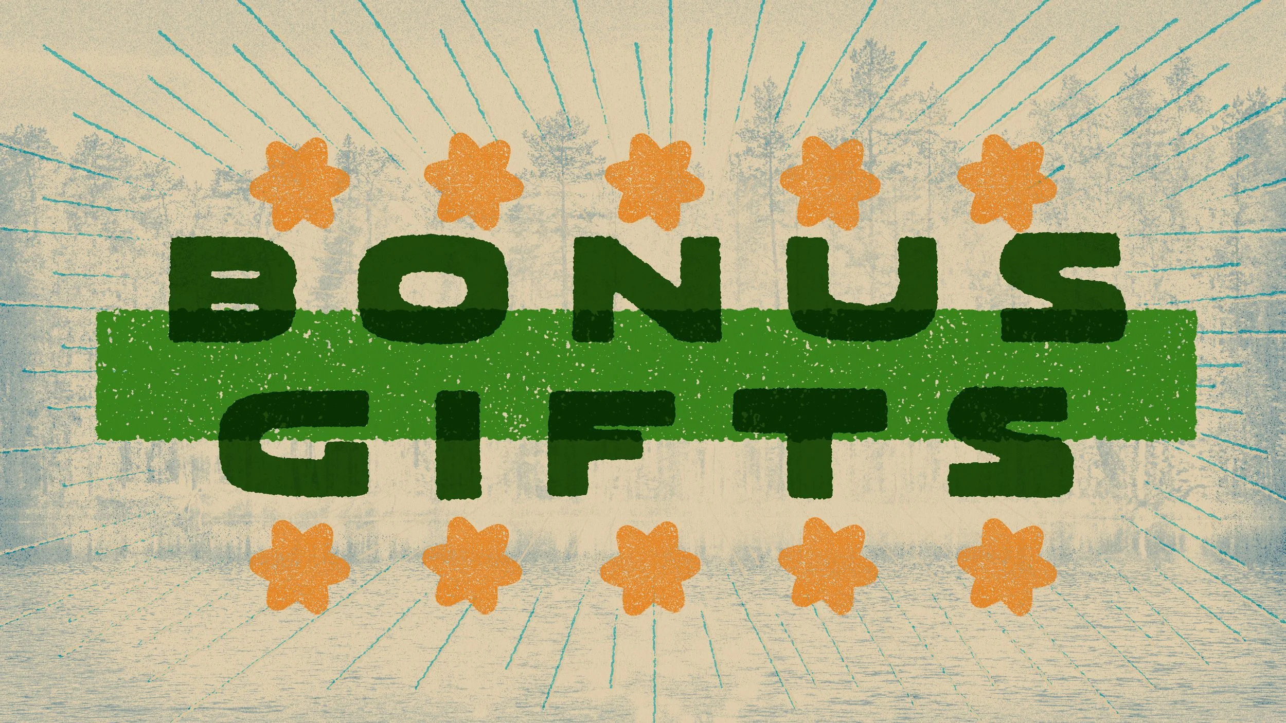 Bonus Gifts
