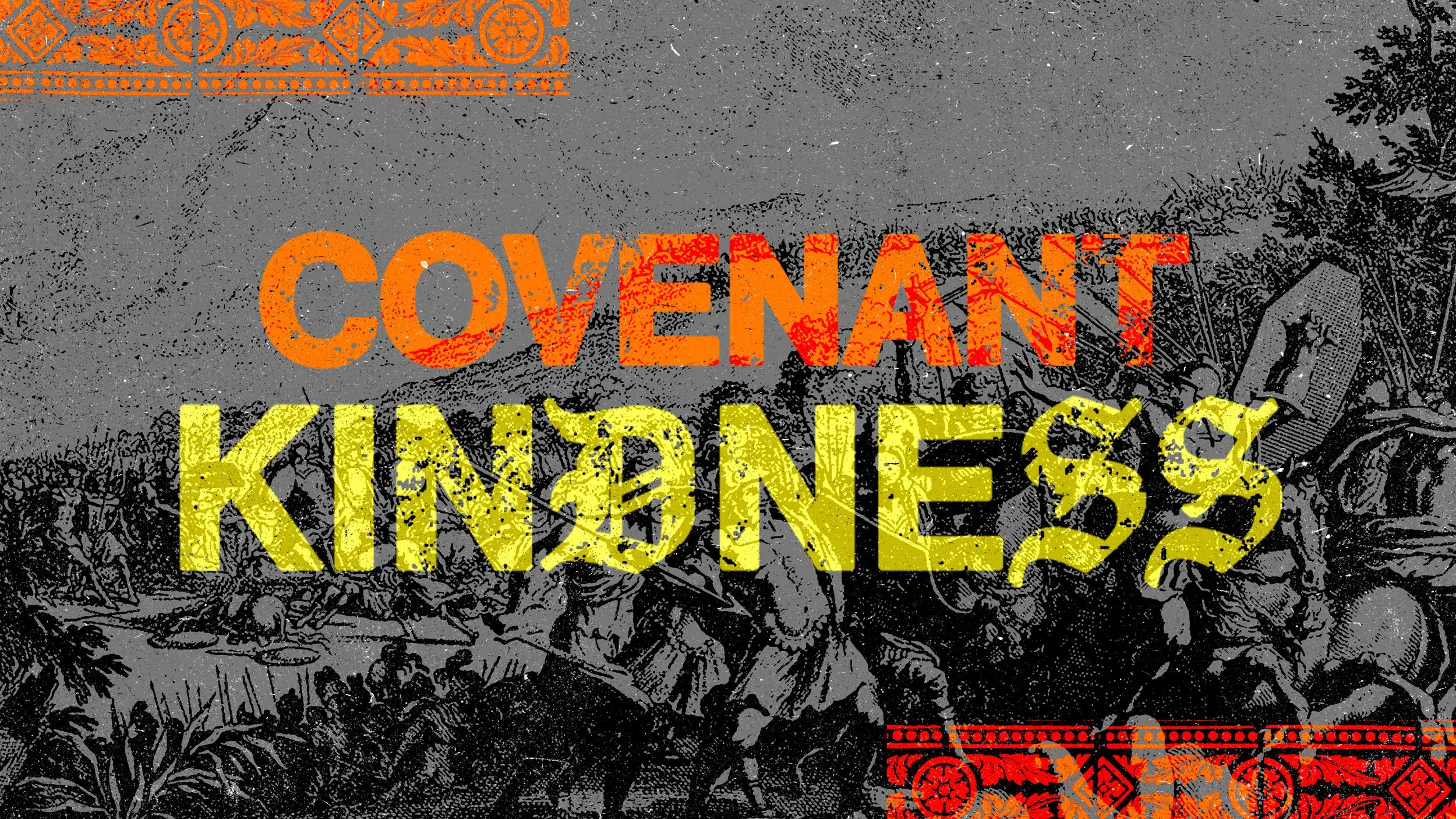 Covenant Kindness