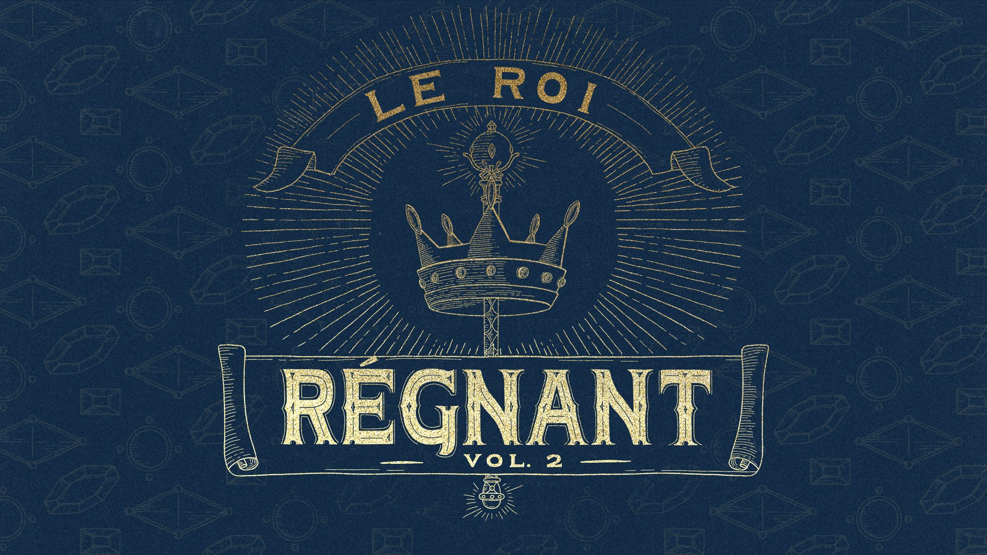 Le Roi Régnant Vol 2