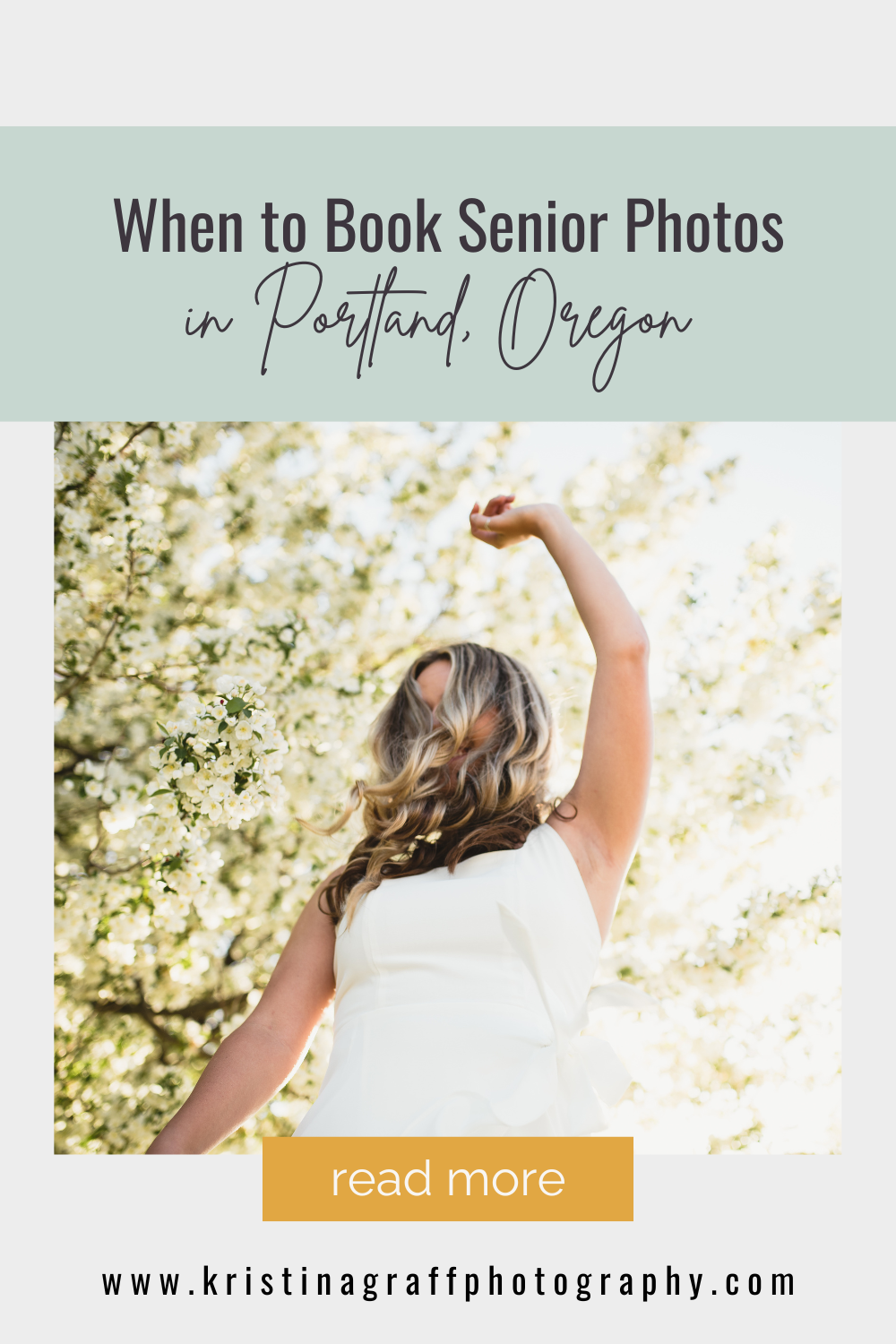 Senior girl with white blossoming tree behind her, text overlay reads "when to book senior photos in Portland, OR"