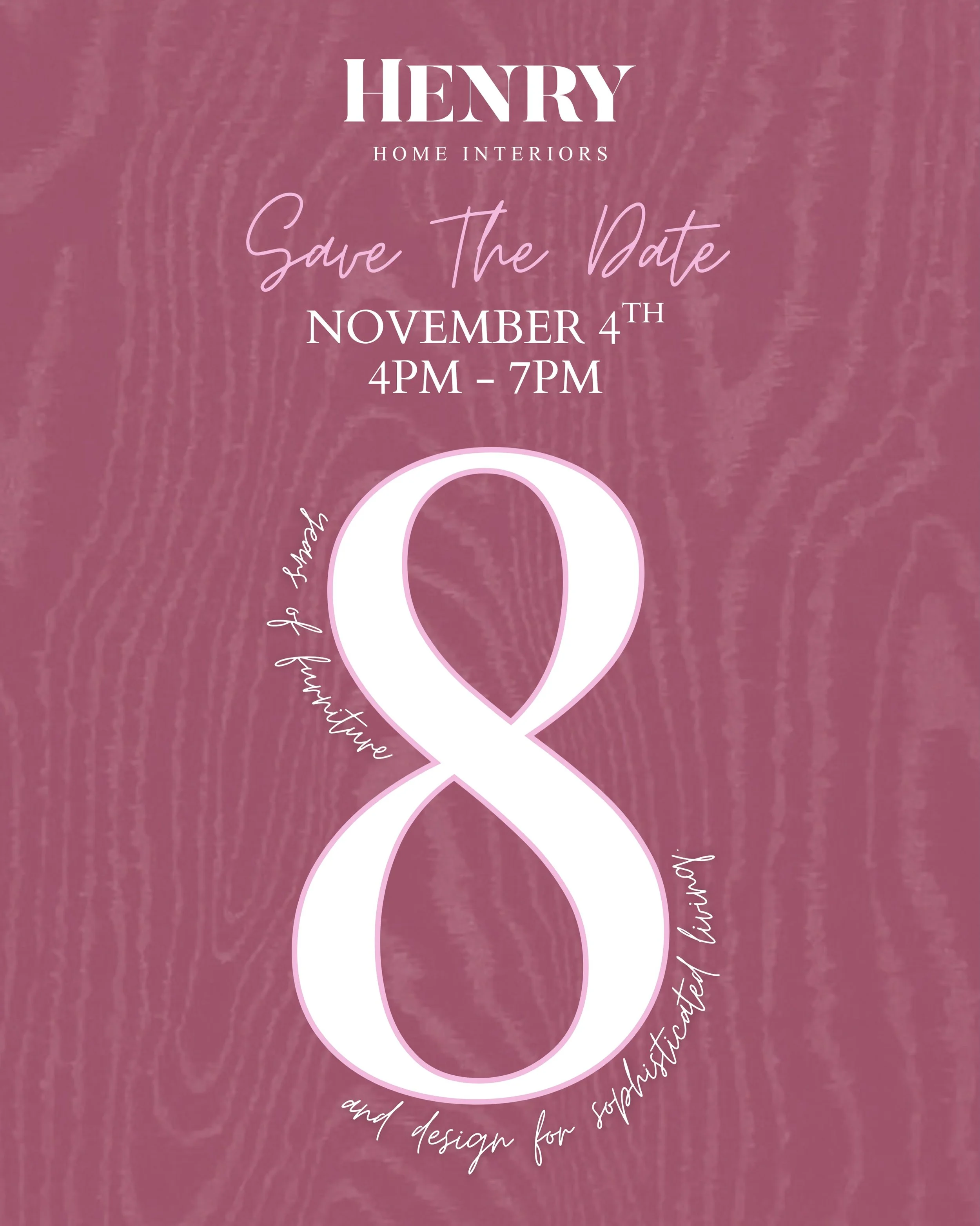 SAVE THE DATE 🪩 11.4.26 🩷 
EIGHT years of HENRY HOME INTERIORS
We want to celebrate with YOU! Join us for sips, sweets, and delicious hors d&rsquo;oeuvres. PLUS we are giving away EIGHT gorgeous pieces from Henry Home Interiors! You won&rsquo;t wan