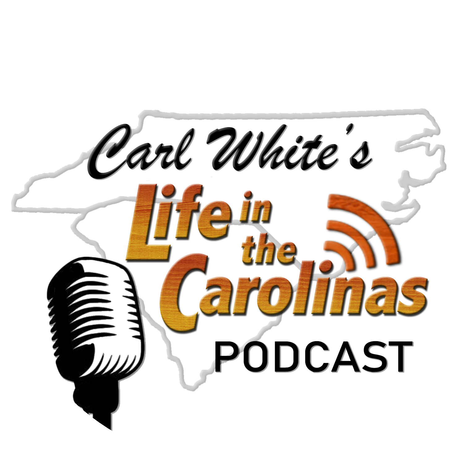 Life in the Carolinas PODCAST