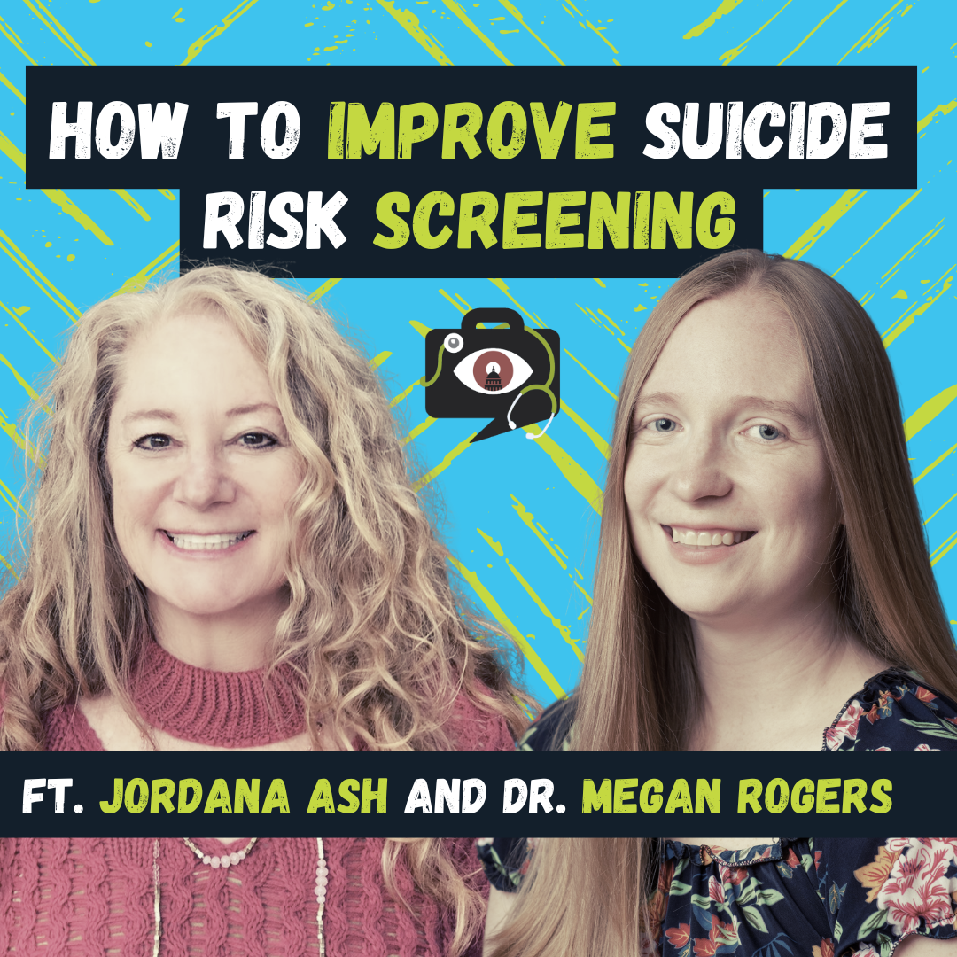 How to Improve Suicide Risk Screening