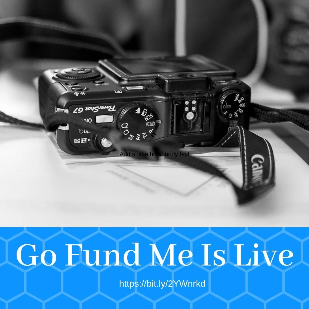 Go Fund Me Is Live.jpg