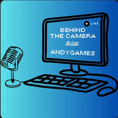 Behind The Camera with AndyGames