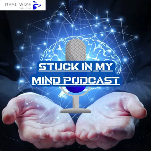 Stuck In My Mind Podcast