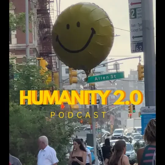 Humanity 2.0 Podcast
