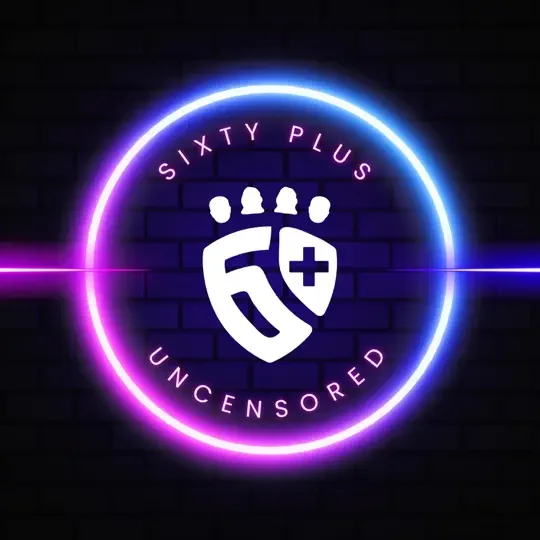Sixty Plus Uncensored