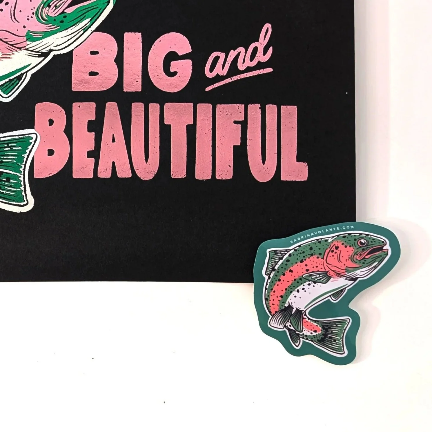 bigandbeautiful_trout_and_sticker.jpg